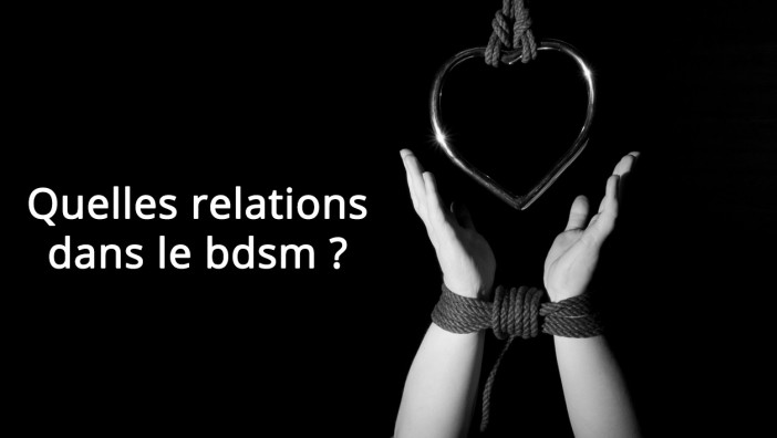 Les relations sexuelles dans le SM : sous quelle forme ?